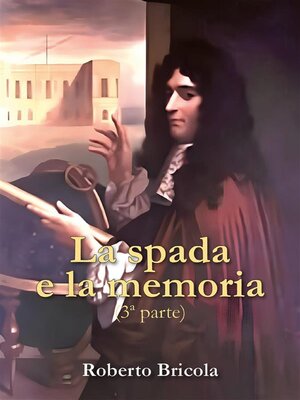 cover image of La spada e la memoria. Parte Terza